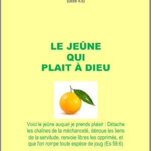 Le jeûne qui plaît à Dieu