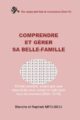 Comprendre et gérer sa belle-famille