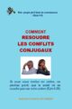 Comment résoudre les conflits conjugaux